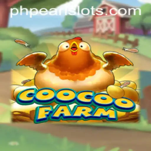 Explore CooCooFarm: The Ultimate Farming Adventure Powered by PHPEARL