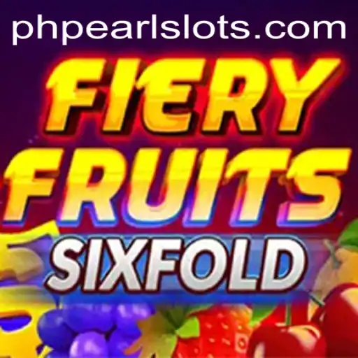 Exploring the Vibrant World of FieryFruitsSixFold with PHPEARL