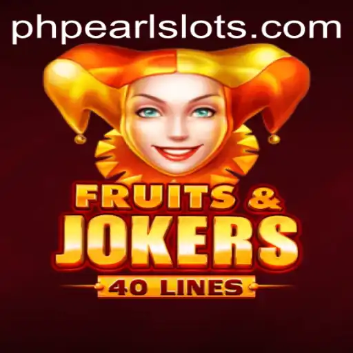 FruitsAndJokers40: A New Era of Gaming with PHPEARL