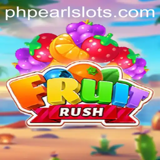 Exploring FruitRush: A Thrilling Adventure with PHPEARL