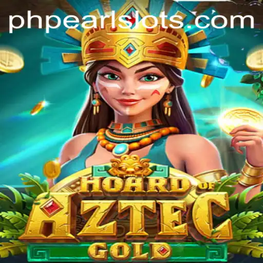 Unearth Riches in HoardofAztecgold with PHPEARL: A Thrilling Adventure Awaits