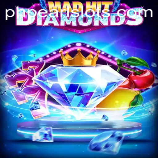 MadHitDiamonds: A Riveting Journey with PHPEARL
