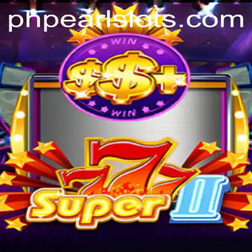 Unveiling Super777II: A Deep Dive into the Game Taking the World by Storm
